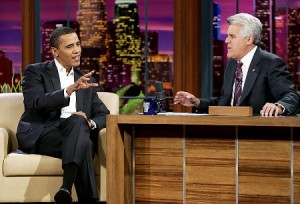 Obama also visted Leno during his campaign.